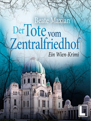 cover image of Der Tote vom Zentralfriedhof